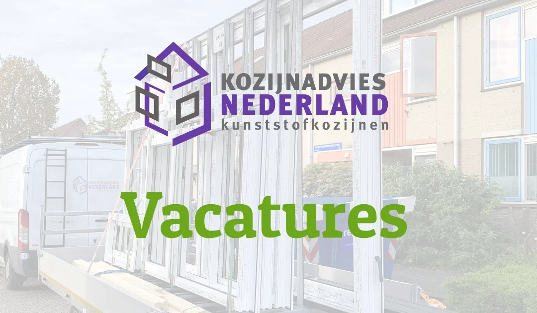 Vacature monteurs kunststofkozijnen